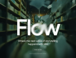 Video Sinematik Ajaib? Google AI Flow Kini di Indonesia!