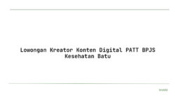 Lowongan Kreator Konten Digital PATT BPJS Kesehatan Batu