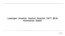 Lowongan Kreator Konten Digital PATT BPJS Kesehatan Depok