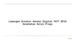 Lowongan Kreator Konten Digital PATT BPJS Kesehatan Kulon Progo