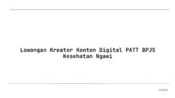 Lowongan Kreator Konten Digital PATT BPJS Kesehatan Ngawi