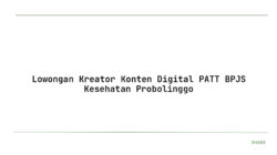 Lowongan Kreator Konten Digital PATT BPJS Kesehatan Probolinggo