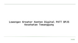 Lowongan Kreator Konten Digital PATT BPJS Kesehatan Temanggung