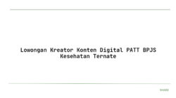 Lowongan Kreator Konten Digital PATT BPJS Kesehatan Ternate