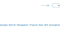 Lowongan Wealth Management Program Bank BCA Gunungkidul Tahun 2025 (Lamar Sekarang)