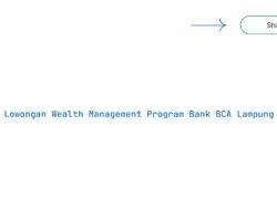Lowongan Wealth Management Program Bank BCA Lampung Tahun 2025 (Apply Now)