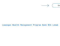 Lowongan Wealth Management Program Bank BCA Lebak Tahun 2025 (Lamar Sekarang)