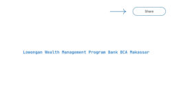 Lowongan Wealth Management Program Bank BCA Makassar