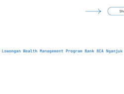 Lowongan Wealth Management Program Bank BCA Nganjuk Tahun 2025 (Lamar Sekarang)