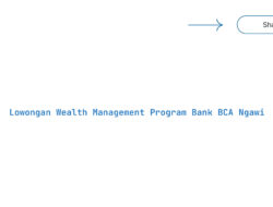 Lowongan Wealth Management Program Bank BCA Ngawi Tahun 2025 (Apply Now)