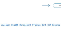 Lowongan Wealth Management Program Bank BCA Sumenep Tahun 2025 (Resmi)